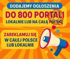 Zareklamuj się w całej Polsce lub lokalnie - ogłoszenia na setkach portali